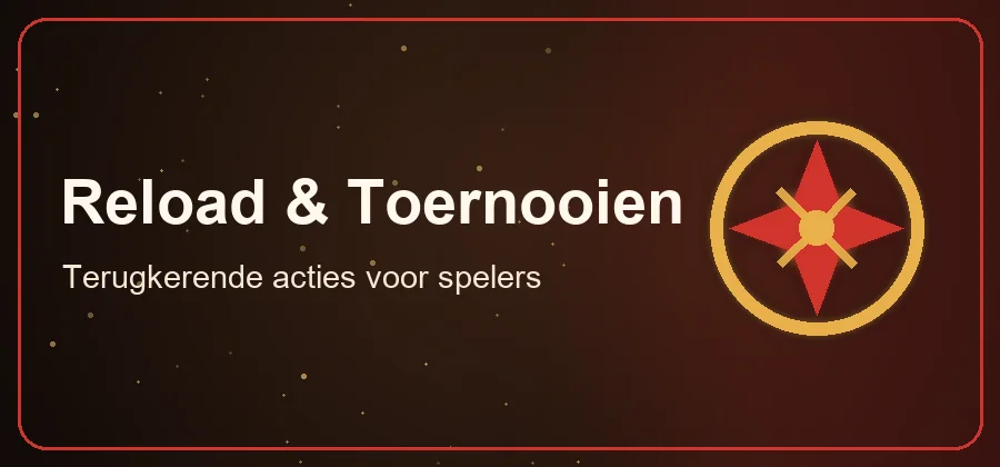 Reload & Toernooien